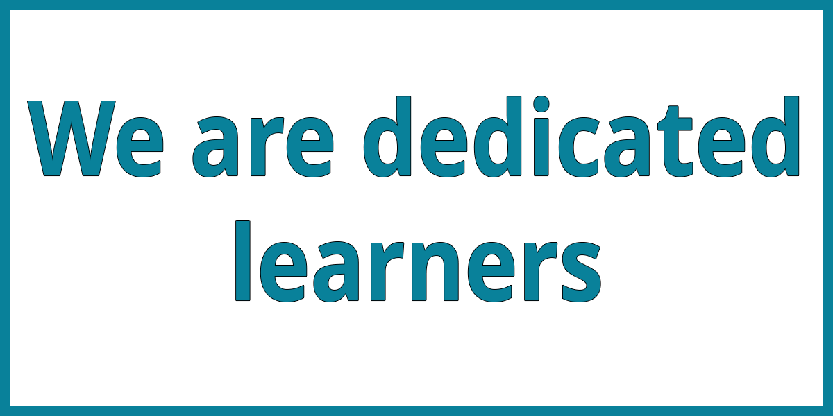 We are dedicated learners page button
