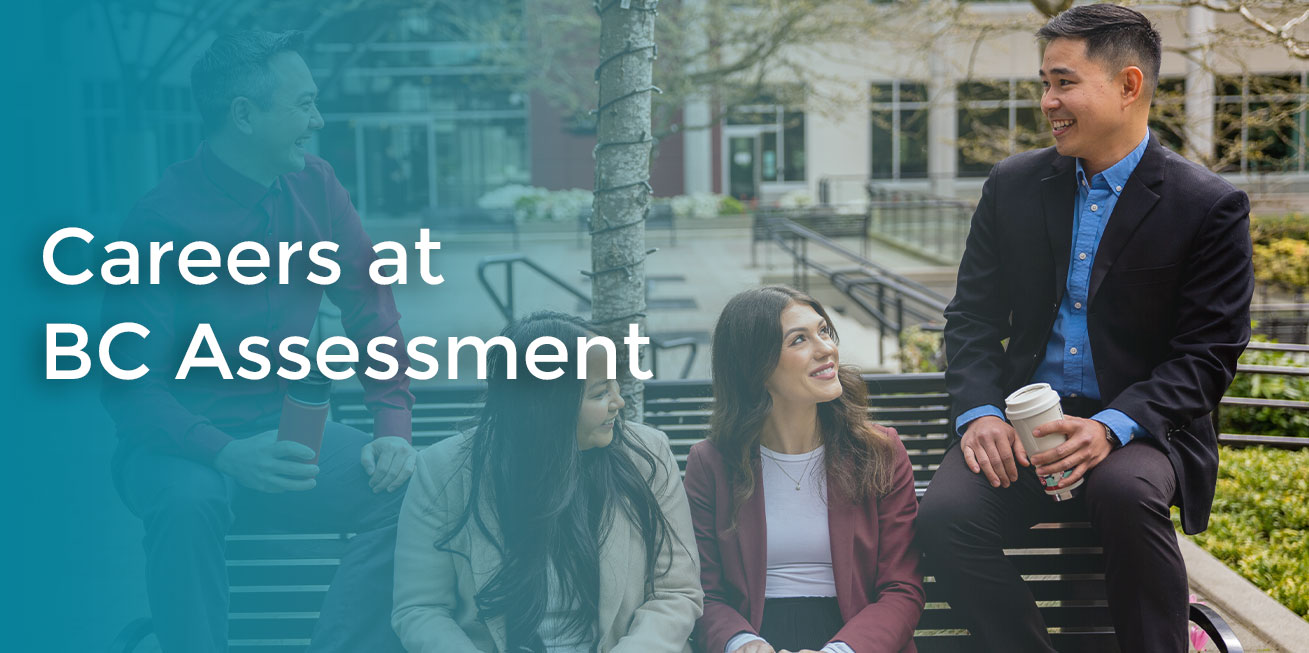 Careers at BC Assessment banner with BCA employees socializing on a bench.